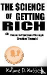 Wattles, D Wallace - The Science of Getting Rich