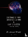 Murphy, Joseph - The Power of Your Subconscious Mind & Steps to Success