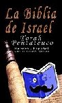 Trajtmann, Uri, Rovner, Yoram - La Biblia de Israel - Torah Pentateuco: Hebreo - Espanol: Libro de Bereshit - Genesis
