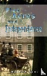 Arancibia Clavel, Roberto, Kains, Maurice G - Five Acres and Independence