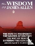 Allen, James (La Trobe University Victoria) - The Wisdom of James Allen