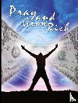Ponder, Catherine - Pray and Grow Rich