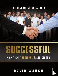 Waugh, David - The Secrets Of Building A Successful High Ticket Business Sales Closer