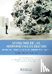 Gilbert, Patrick - Sociología de las herramientas de la gestión