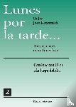 Kentenich, Jos - Kentenich, J: Lunes por la tarde Tomo 2