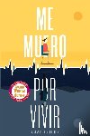 Castrillon Gomez, Alexandra - Me muero por vivir