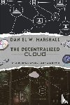 Daniel W. Marshall - The Decentralized Cloud