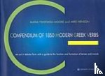 M., TSIOTSIOU-MOORE - COMPENDIUM OF 1850 MODERN GREEK VERBS