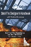 Farshad, Farzaneh - Steel Fire Designer's Handbook with Worked Examples: Nominal Fire Resistance according to EUROCODES