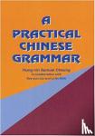 Samuel Hung-nin Cheung - A Practical Chinese Grammar
