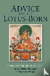 Padmasambhava - Advice from the Lotus-Born