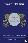 Rinpoche, Drubwang Tsoknyi - Fearless Simplicity