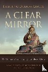 Lingpa, Traktung Dudjom - A Clear Mirror