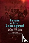  - Beyond the Siege of Leningrad