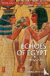 Berman, Joshua - The Koren Tanakh of the Land of Israel: Echoes of Egypt: A Haggada