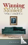 Harari, Dr. Yehiel - Winning Every Moment