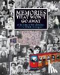 Gold, Michele M - Memories That Won't Go Away