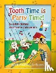 Norman, Sylvia - Tooth Time is Party Time!