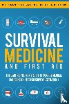 Griffin, Beau - Survival Medicine & First Aid
