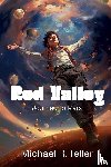 Teller, Michael Reuel - Red Valley