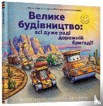 Rinker, Sherri Duskey - Construction Site (Ukrainian language)