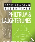 Yap, Joey - Face Reading Essentials -- Philtrum & Laughter Lines