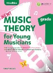  - Music Theory for Young Musicians Grade 1 (4th Ed.)