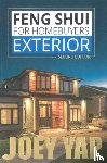 Yap, Joey - Feng Shui for Homebuyers -- Exterior