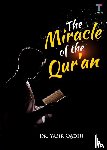 Qadhi, Yasir - The Miracle of the Qur'an