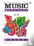 Lina Ng - Theory of Music Made Easy. Grade 4