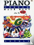 Lina Ng - Piano Lessons Made Easy Level 1