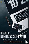 Bajwa, Danish Ali, Bajwa, Usama - The Art of Business Software