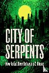 Josh, Chris - City of Serpents