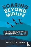 Haddad, Aneace - Soaring Beyond Midlife