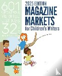 McNiff, Marni - MAGAZINE MARKETS FOR CHILDREN'S WRITERS 2025