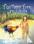 Taylor, Kai - The Fairy Tree of Waikiki