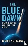 Bajwa, Danish Ali - Bajwa, D: Blue Dawn