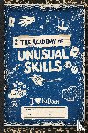 Baker, Matt - Baker, M: Academy of Unusual Skills