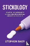 Baer, Stephen - Stickology