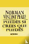 Peale, Dr Norman Vincent - Puedes Si Crees Que Puedes