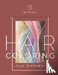 Petrache, Elena - Hair Coloring all you need to know