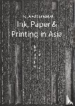 Berthold Laufer - The Development Of Paper, Printing And Ink In Asia