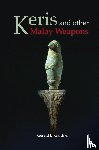 Gardner, Gerald B - Keris and Other Malay Weapons