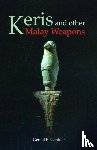 Gerald B. Gardner - Keris And Other Malay Weapons