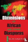  - Dimensions of African and Other Diasporas