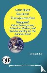 Joy, Leonard - How Does Societal Transformation Happen? Values Development, Collective Wisdom, and Decision Making for the Common Good