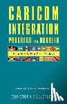 Mullerleile, Christoph - CARICOM INTEGRATION Progress and Hurdles: A European View