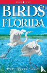 Pranty, Bill, Radamaker, Kurt, Kennedy, Gregory - Birds of Florida