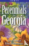 Dillard, Tara, Williamson, Don - Perennials for Georgia