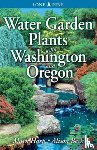 Harp, Mark, Beck, Alison - Water Garden Plants for Washington and Oregon